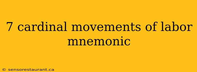 7 cardinal movements of labor mnemonic