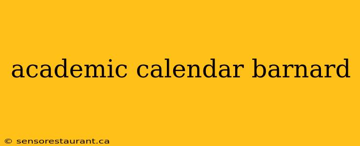 academic calendar barnard