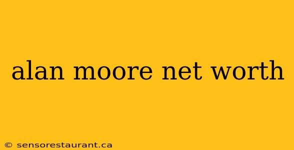 alan moore net worth