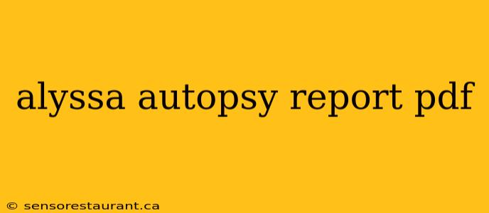 alyssa autopsy report pdf