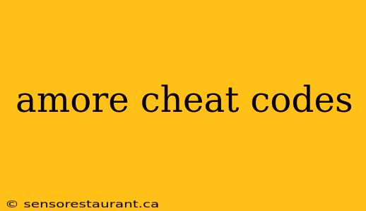 amore cheat codes