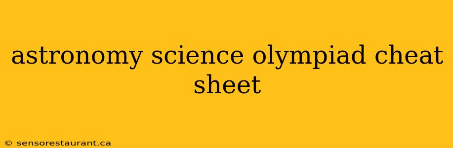 astronomy science olympiad cheat sheet