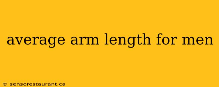 average arm length for men