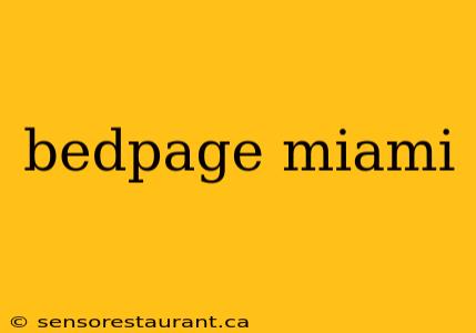 bedpage miami