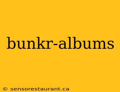 bunkr-albums