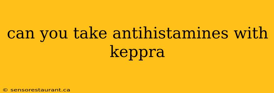 can you take antihistamines with keppra