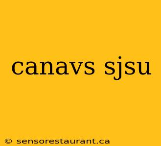 canavs sjsu