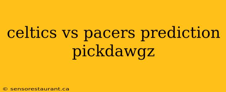 celtics vs pacers prediction pickdawgz