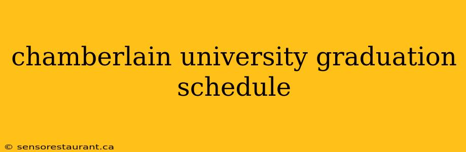 chamberlain university graduation schedule