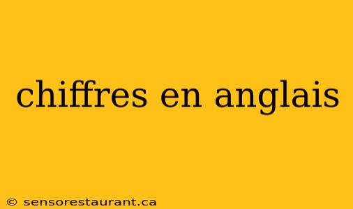 chiffres en anglais