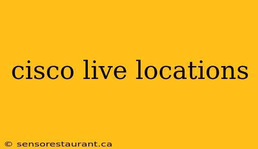 cisco live locations