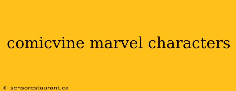 comicvine marvel characters