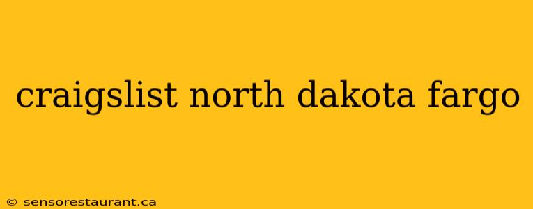 craigslist north dakota fargo