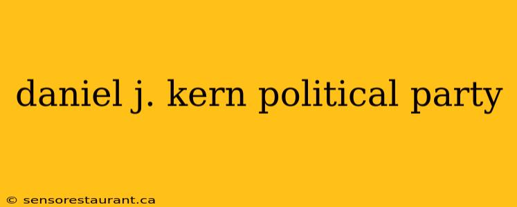 daniel j. kern political party