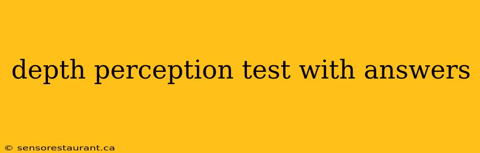 depth perception test with answers