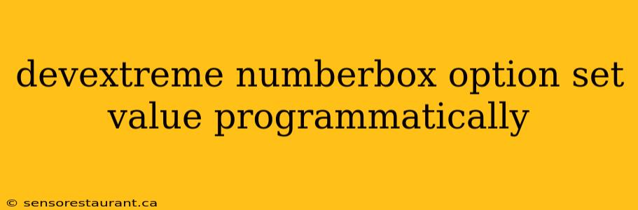 devextreme numberbox option set value programmatically