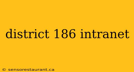 district 186 intranet