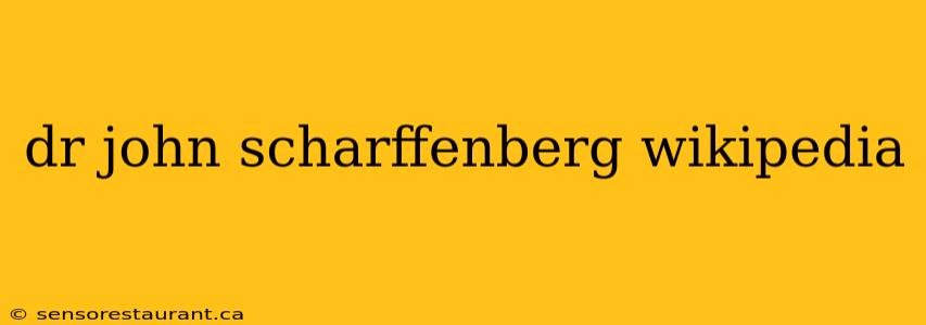 dr john scharffenberg wikipedia