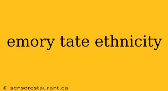 emory tate ethnicity