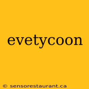 evetycoon