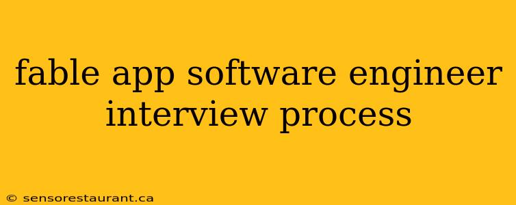 fable app software engineer interview process