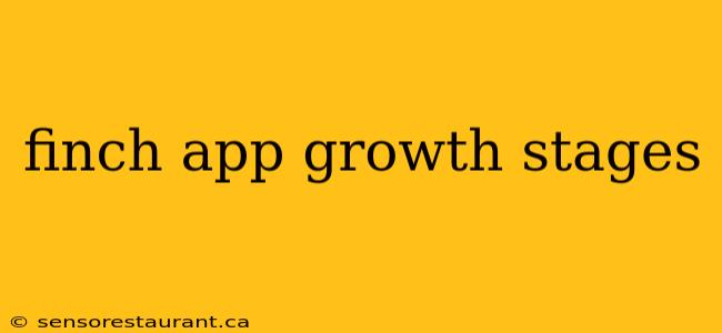 finch app growth stages