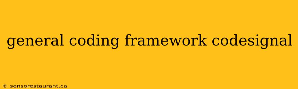 general coding framework codesignal