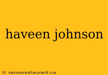 haveen johnson