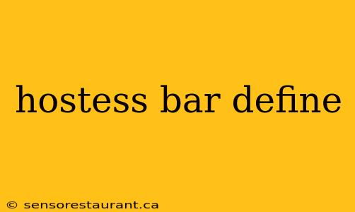 hostess bar define