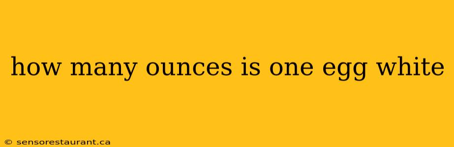 how many ounces is one egg white