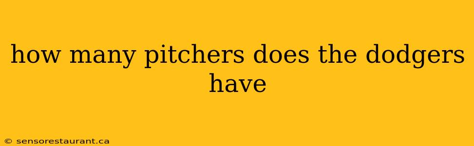 how many pitchers does the dodgers have