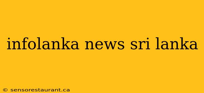 infolanka news sri lanka