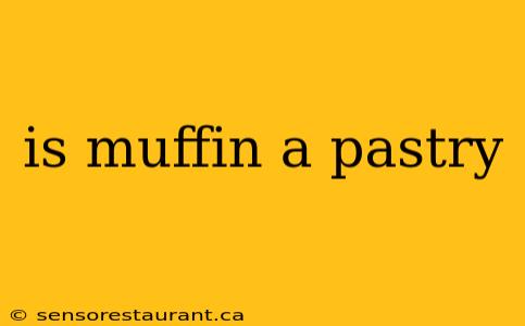 is muffin a pastry