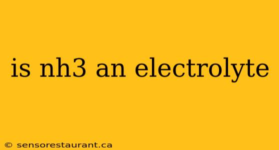 is nh3 an electrolyte