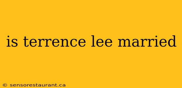 is terrence lee married