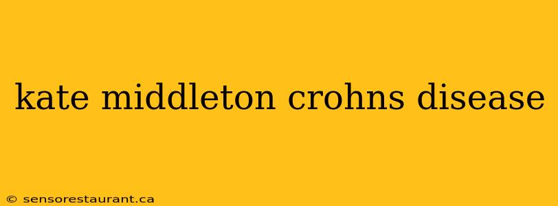 kate middleton crohns disease