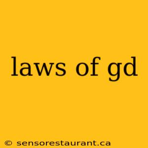 laws of gd