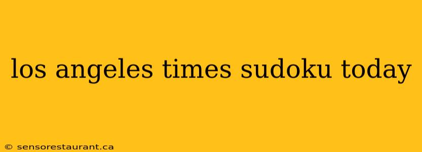 los angeles times sudoku today