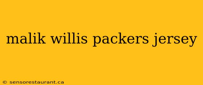 malik willis packers jersey