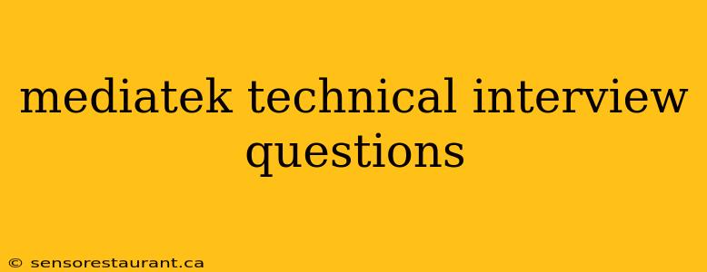 mediatek technical interview questions