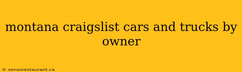 montana craigslist cars and trucks by owner