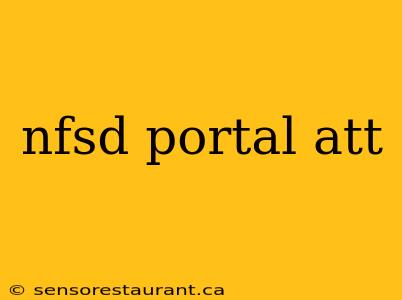 nfsd portal att