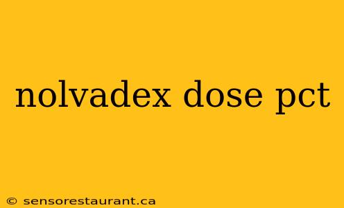 nolvadex dose pct