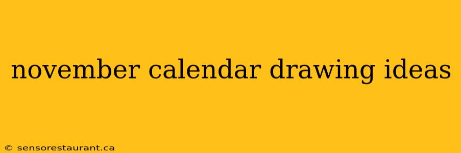 november calendar drawing ideas