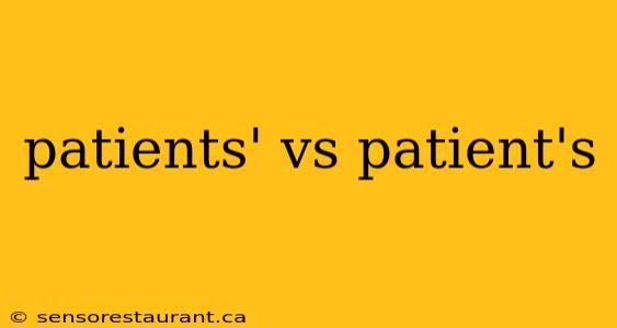 patients' vs patient's