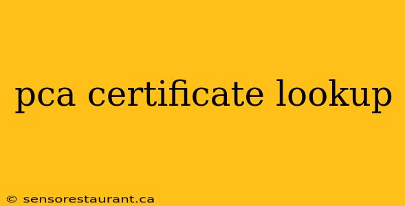 pca certificate lookup