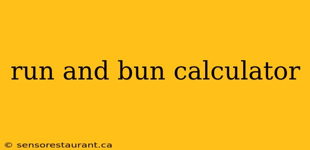 run and bun calculator