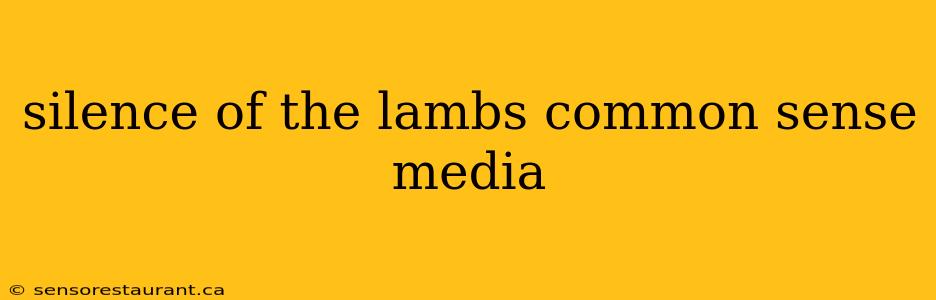 silence of the lambs common sense media