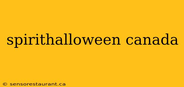 spirithalloween canada