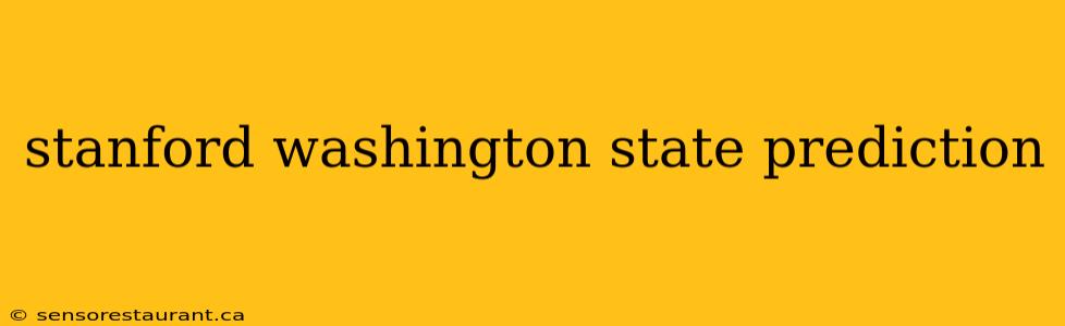 stanford washington state prediction